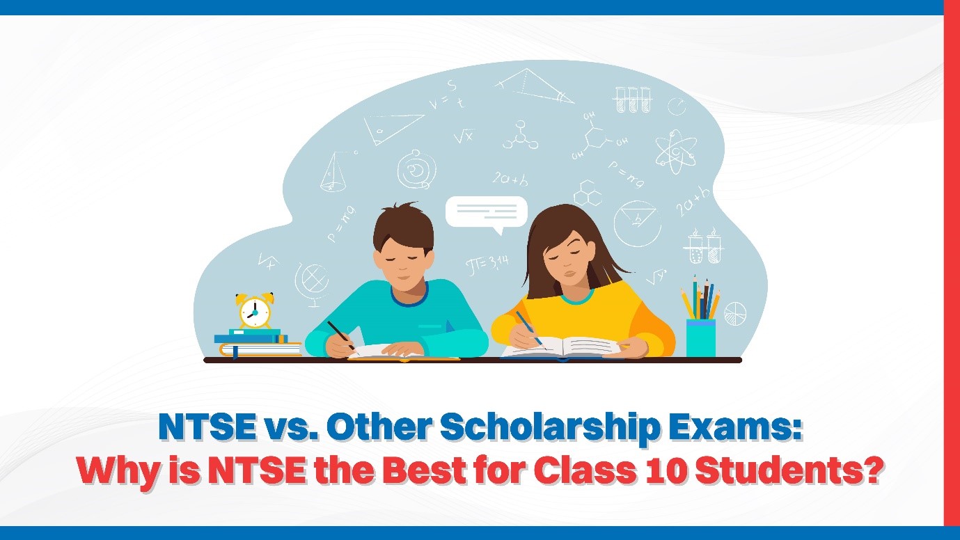 Is NTSE Still Happening? Alternative National Scholarships for Class 10 Students